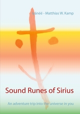 Sound Runes of Sirius - Iy&aacute;n&eacute;&eacute; - Matthias W. Kamp