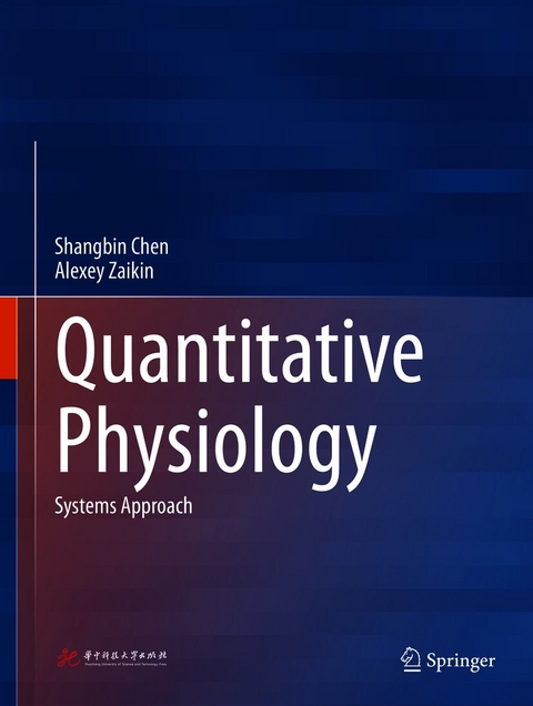 Quantitative Physiology - Shangbin Chen, Alexey Zaikin