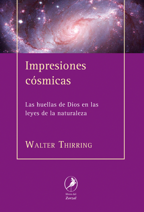 Impresiones c&oacute;smicas - Walter Thirring