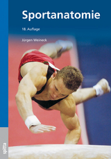 Sportanatomie - J&uuml;rgen Weineck