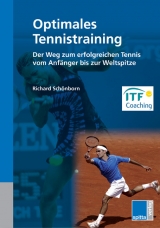 Optimales Tennistraining - Richard Sch&ouml;nborn