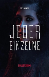 Jeder Einzelne -  Peter M&auml;rkert