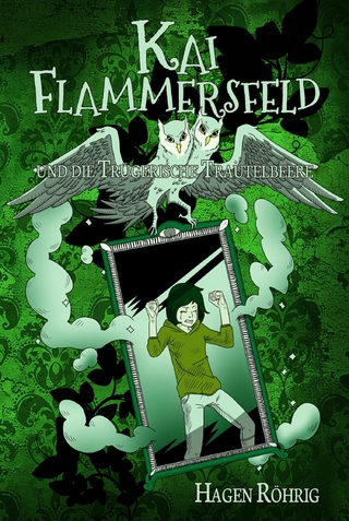 Kai Flammersfeld und die Trügerische Trautelbeere