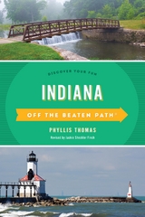 Indiana Off the Beaten Path(R) -  Phyllis Thomas