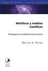 Met&aacute;foras y modelos cient&iacute;ficos - H&eacute;ctor Palma