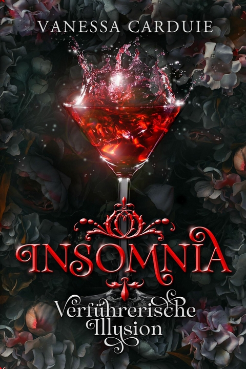 Insomnia: Verf&uuml;hrerische Illusion -  Vanessa Carduie