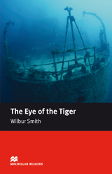 The Eye of the Tiger - Smith, Wilbur; Milne, John