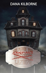 Der Fluch von Deadman's Landing - Dana Kilborne