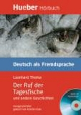 Der Ruf der Tagesfische und andere Geschichten - Leonhard Thoma