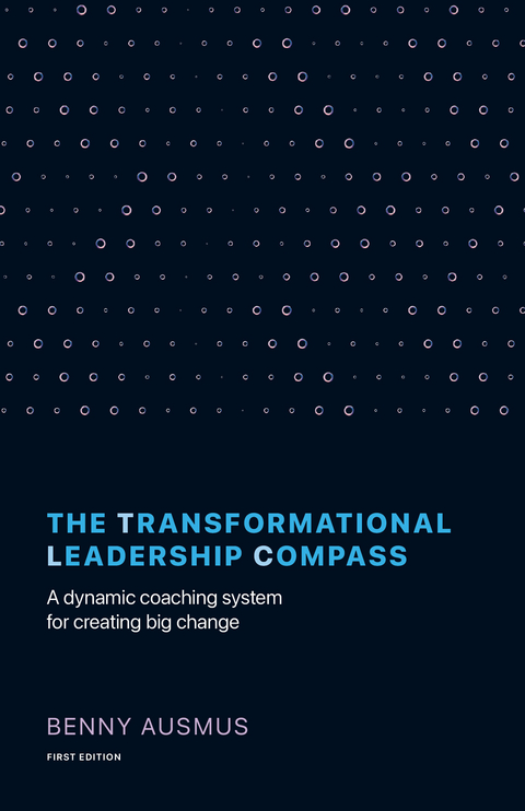 Transformational Leadership Compass -  Benny Ausmus