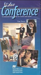 Video Conference. Communication skills for work and travel - Falla, Tim
