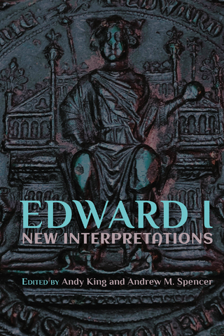 Edward I: New Interpretations