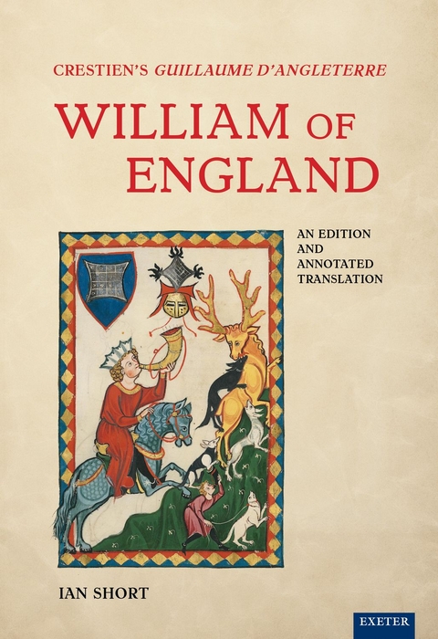 Crestien&rsquo;s Guillaume d&rsquo;Angleterre / William of England - 