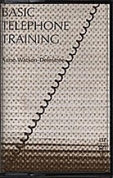 Basic Telephone Training - Watson-Delestrée, Anne