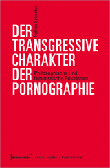 Der transgressive Charakter der Pornografie - Nathan Schocher