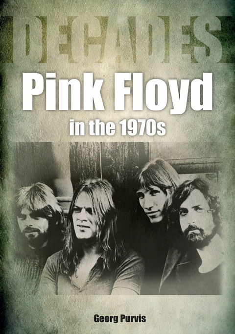 Pink Floyd in the 1970s -  Georg Purvis