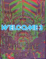 Welcome 3. Englischkurs f&uuml;r Erwachsene - Hans G Hoffmann, Patricia Mugglestone