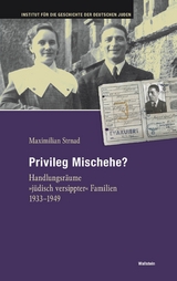 Privileg Mischehe? -  Maximilian Strnad