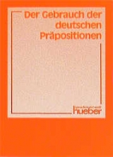 Der Gebrauch der deutschen Pr&auml;positionen - Werner Schmitz