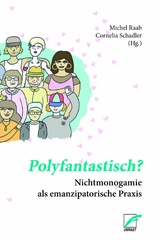 Polyfantastisch? - Gwendolin Altenh&ouml;fer, Andreas Exner,  Betaversion, Boka En, Christian Klesse, David En-Griffiths, Doreen Kruppa, Felix Pilz, Frank Lipschik, Gesa Mayer, Karl Meyerbeer, Katja Kr&uuml;ger, Max Rosenthaler, Mer P&ouml;ll, Michael En, Paul-Julien Robert, Stefan Ossmann