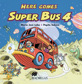 Here comes Super Bus - Subira, Pepita, Pepita; Lobo, María José