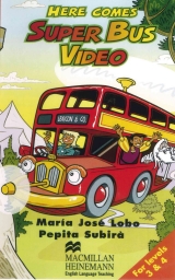 Here comes Super Bus - Subira, Pepita, Pepita; Lobo, María José