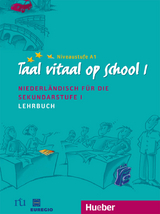 Taal vitaal op school 1 - Stephen Fox, Josina Schneider-Broekmans