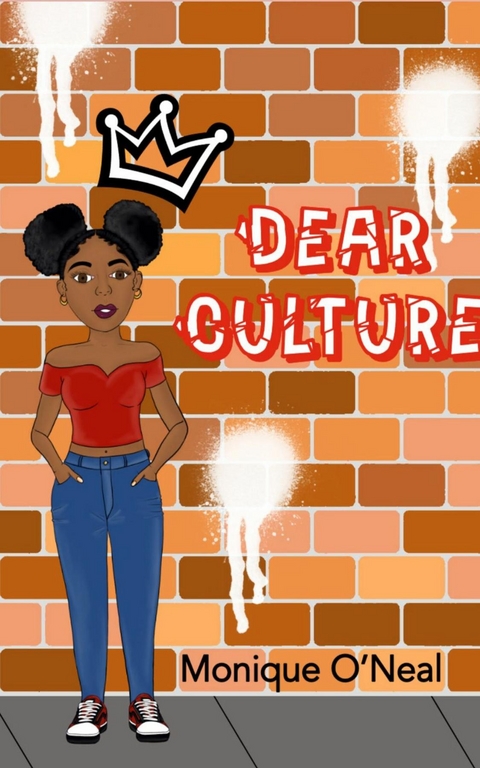 Dear Culture - Monique O'Neal
