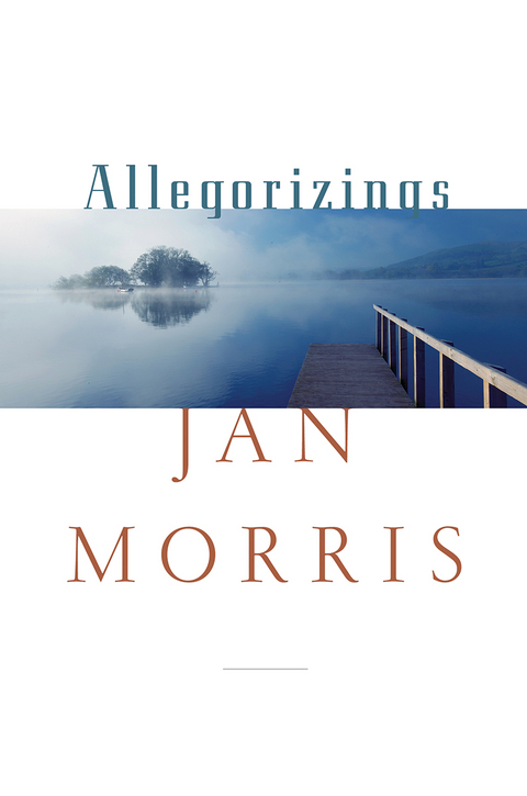 Allegorizings - Jan Morris