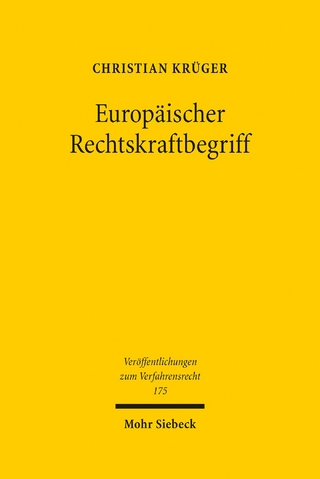 Europäischer Rechtskraftbegriff