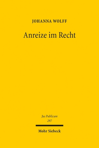 Anreize im Recht