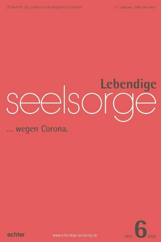 Lebendige Seelsorge 6/2020