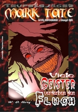 TEUFELSJ&Auml;GER 022: Viele Geister verderben den Fluch - W. A. Hary