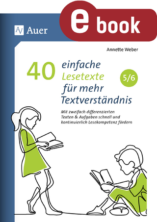 40 einfache Lesetexte für mehr Textverständnis 5-6