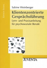 Klientenzentrierte Gespr&auml;chsf&uuml;hrung - Sabine Schlippe-Weinberger