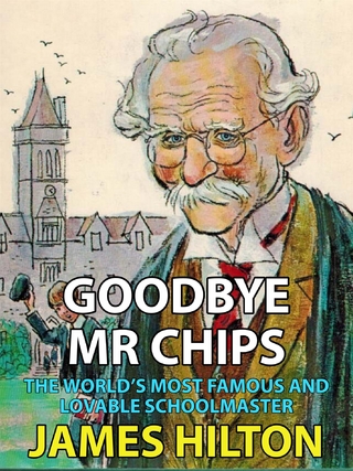 Goodbye Mr Chips
