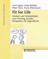 Fit for Life - Gert Jugert, Anke Rehder, Peter Notz, Franz Petermann
