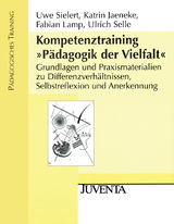 Kompetenztraining 'P&auml;dagogik der Vielfalt' - Uwe Sielert, Katrin Jaeneke, Fabian Lamp, Ulrich Selle