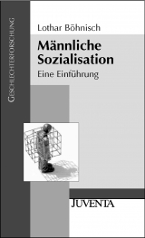 M&auml;nnliche Sozialisation - Lothar B&ouml;hnisch