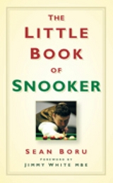 The Little Book of Snooker - Sean Boru