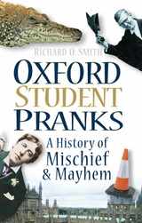 Oxford Student Pranks - Richard O Smith