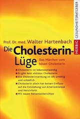 Die Cholesterin-L&uuml;ge - Walter Hartenbach