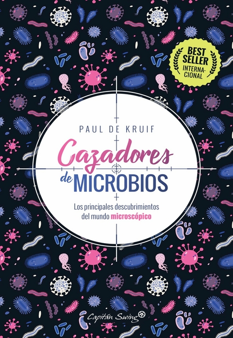 Cazadores de microbios - Paul De Kruif
