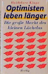 Optimisten leben länger - Heidelore Kluge