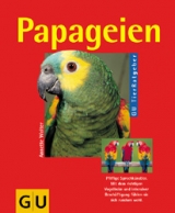Papageien - Annette Wolter