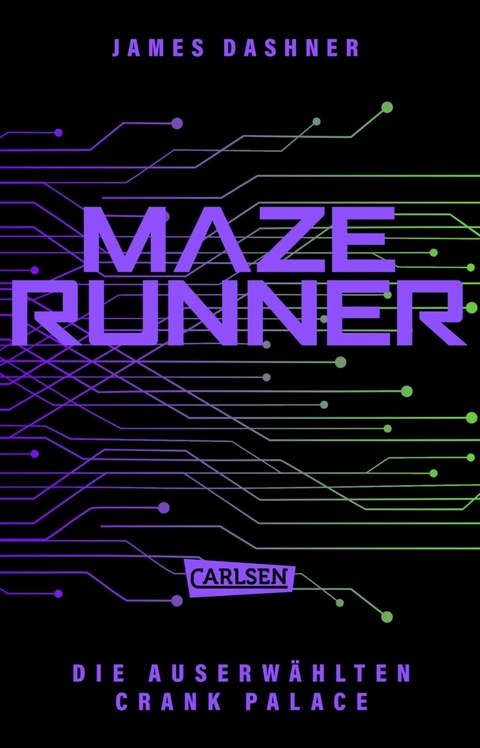 Crank Palace. Newts Geschichte - James Dashner