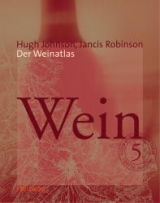 Der Weinatlas - Hugh Johnson, Jancis Robinson