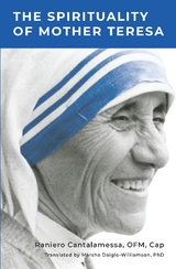 Spirituality of Mother Teresa -  Fr. Raniero Cantalamessa