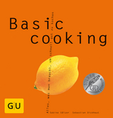 Basic cooking - Sabine Sälzer, Sebastian Dickhaut