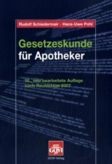 Gesetzeskunde f&uuml;r Apotheker -  Schiedermair,  Pohl